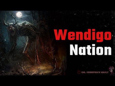 Wendigo Nation | CLASSIC OLD WEST WENDIGO HORROR STORY