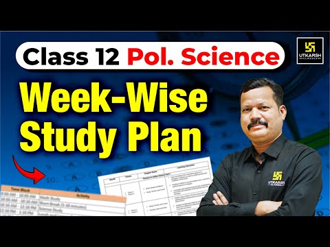 Board Exam 2025: Class 12 Political Science Weekly Study Plan & Tips | Dr. Suresh Sir