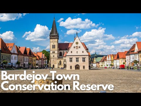 Exploring Bardejov Town Conservation Reserve: Slovakia's Hidden Gem