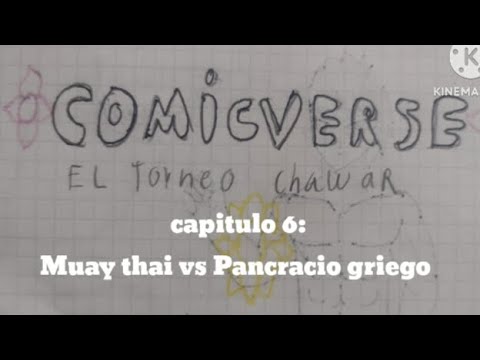 Comicverso temp 2 capitulo 6: muay thai vs Pancracio griego