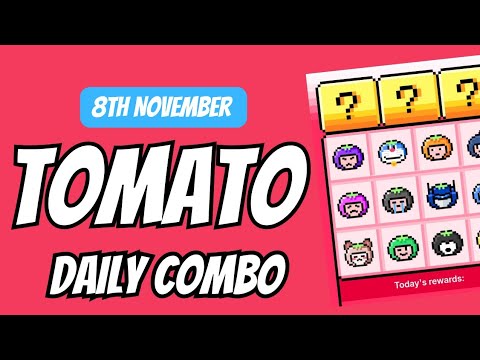 Tomarket Daily Combo | Tomato Daily Combo 8th November | Tomarket Daily Combo