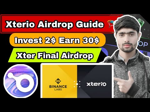 Xterio Airdrop | Xter Airdrop Guide | Xteria Backed By Binance | Xterio Airdrop 30$ - 50$ | #xterio