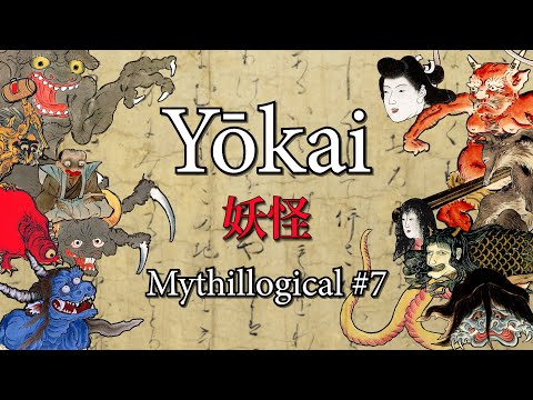 Yōkai - Mythillogical Podcast