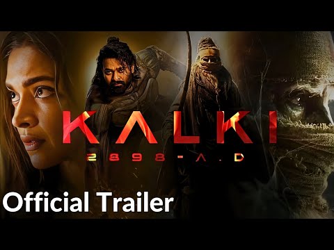 Kalki 2898 AD 💥 | Official Hindi Trailer | Amitabh | Prabhas | Kamal Haasan | Deepika | Nag Ashwin