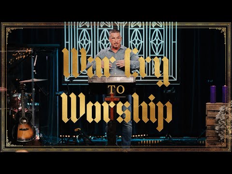 War Cry to Worship | RC Ford | LifePoint Church Stewarts Creek