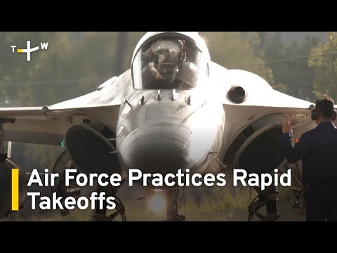 Taiwan's Air Force Practices Rapid Takeoffs ｜TaiwanPlus News