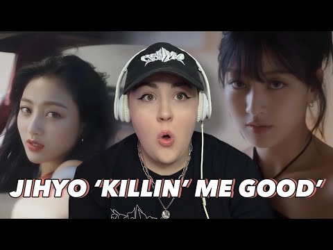 Reacting to JIHYO "Killin' Me Good" M/V