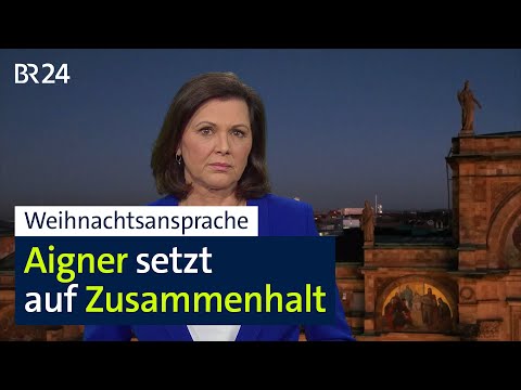 Ilse Aigner setzt auf Zusammenhalt | BR24