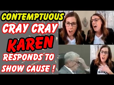 Contemptuous CRAY CRAY #karen RESPONDS TO HER CONTEMPT SHOW CAUSE!  THIS Story Just Refuses to End!!