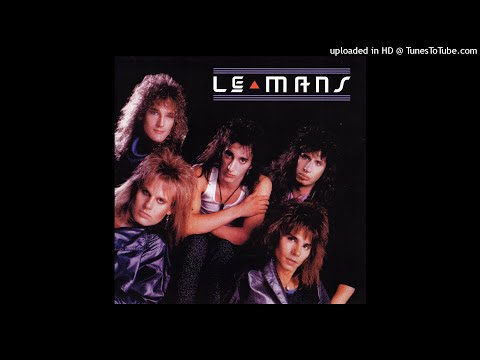 Le Mans - Never Wanna See You Cry (US, Hard Rock ballad 1986)