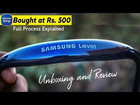 Samsung Level U2 | Unboxing and Full Review | Bought at Rs. 500 only  from Samsung Shop