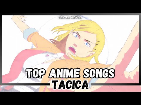 Top tacica Anime Songs