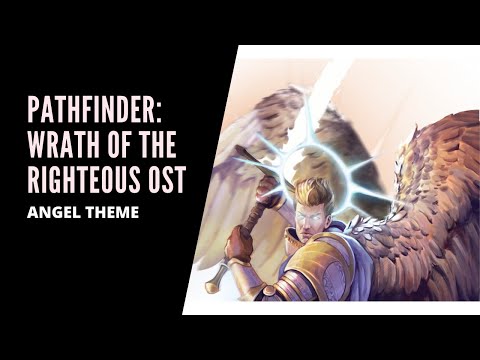 Dmitry V. Silantyev - Pathfinder: Wrath Of The Righteous Light of Heaven (Angel Theme)