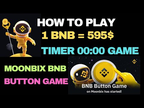 Binance Moonbix Button Game 595$ 😱 | Play The BNB Button Game & Grab 1 BNB | Moonbix New Update