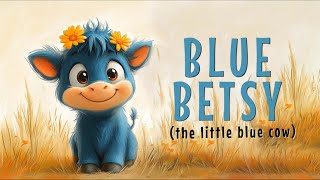 Blue Betsy: The Little Blue Cow | Bedtime Stories for Kids | A Heartwarming Story About Being Unique