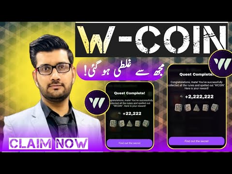 W-COIN CLAIM NOW || Mujsy galti ho gai 😔 SORRY