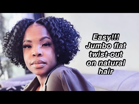 Easy + Quick jumbo flat twist-out on stretched natural hair