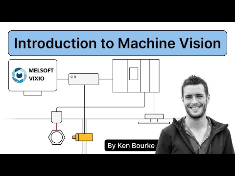 Introduction to Machine Vision for Controls Engineers