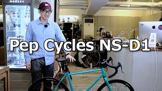 シングルスピードグラベルロード・Pep Cycles NS-D1