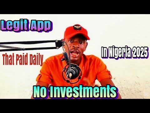 No Investments Legit App That We Paid You ₦5,000 Daily For Free In Nigeria 2025 - Make Money 2025