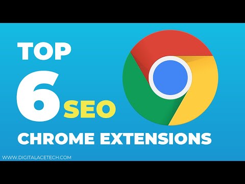 Top 6 Chrome SEO Extensions that you should Use in 2020 | Search Engine Optimization