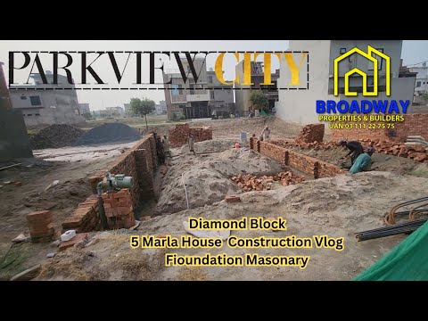 Park View City Lahore|Diamond Block|5 Marla house foundation|Construction