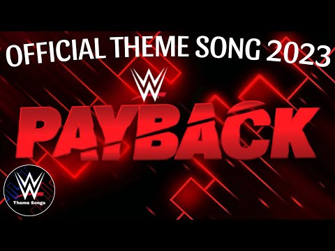 WWE Payback 2023 Official Theme Song - "Too Good At Racing Hell"