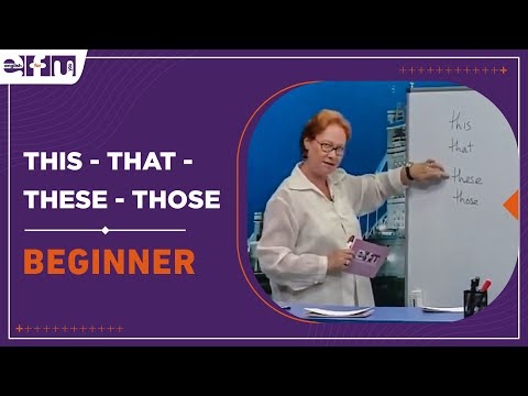 Let's Start English 14 - This, That, These, Those | Beginner Levels