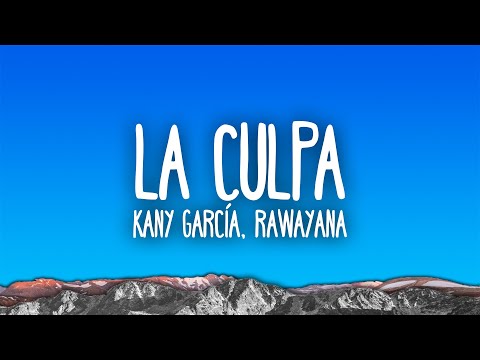 Kany García, Rawayana - La Culpa