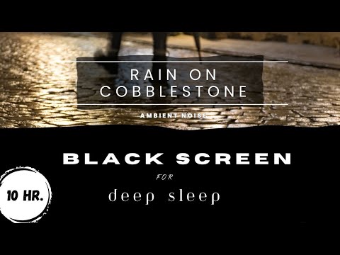 Rain On A Cobblestone Street: The Perfect Soundscape for Deep Sleep