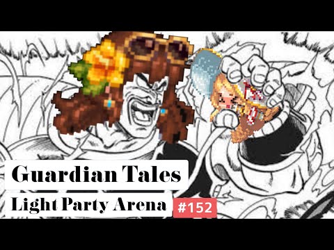 【ガーディアンテイルズ ガデテル /Guardian Tales Arena】光パーティでアリーナ！#152【ラピス オーディル ユジン　Lapice Odile Eugene】