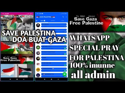 WhatsApp Special Pray For Palestina🇯🇴🇮🇩 #SAVE PALESTINA