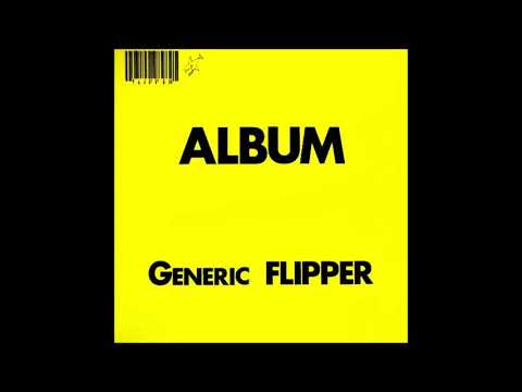 Flipper - Life is Cheap