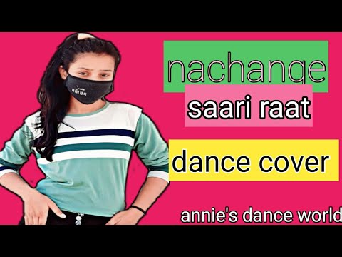 Nachange Saari Raat || dance cover || #shorts