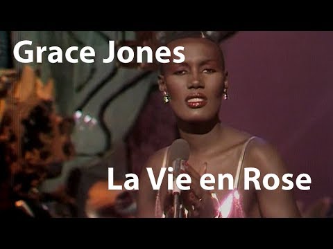 Grace Jones - La Vie en Rose (1977) [Restored]