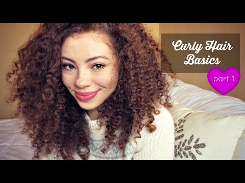 Curly Hair Basics Part 1 - Porosity, LOC, Moisture