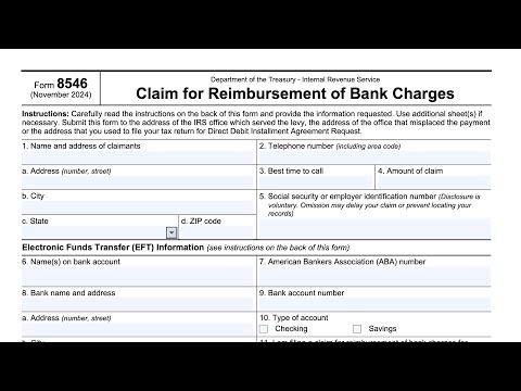 IRS Form 8546 walkthrough (Claim for Reimbursement of Bank Charges)