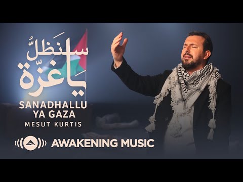 Mesut Kurtis - Sanadhallu Ya Gaza | Official Music Video | مسعود كرتس - سنظل يا غزة