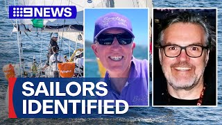 Sailors killed in Sydney to Hobart race identified | 9 News Australia