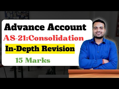 Revision of Consolidation for Jan/May 2025| Part-1|Ca Prakash Patel