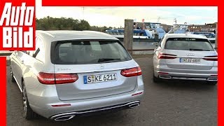 Audi A6 Avant vs Mercedes E-Klasse T-Modell (2018) Test / Details / Review