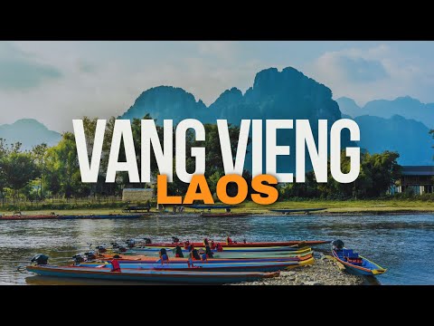 Vang Vieng, Laos: A Paradise for Nature and Adventure Lovers