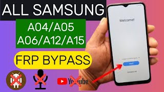 All Samsung A04/A05/A06/A12/A15 💯 FRP Bypass || Google Account Remove Final Method 2024 🔥