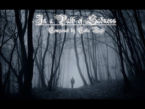 Sad Emotional Music - In a Path of Sadness