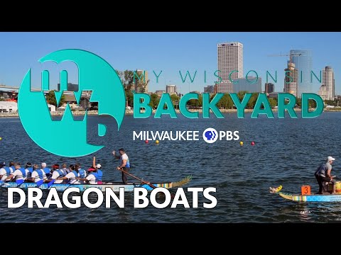 My Wisconsin Backyard | Web Series | Dragon Boats