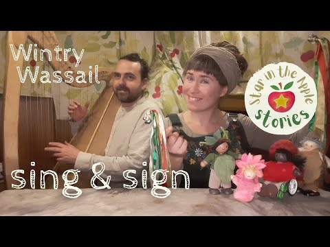 Wintry Wassail - Sing & Sign