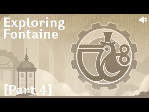 Genshin Impact on Main - Exploring Fontaine [Part 4]