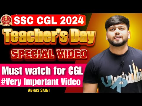 TEACHER'S DAY SPECIAL ! WOW CONCEPT 13 ! Best Questions ! MUST WATCH FOR SSC CGL 2024 ! Abhas Saini