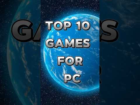 TOP 10 GAMES  FOR PC #Top10 #games #forpc #topgames #viral #shorts #youtubeshorts