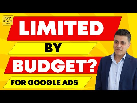 Don't Increase Google Ads Budget! Ignore Limited-By-Budget? Your Google Ads Budget Checklist By Ajay